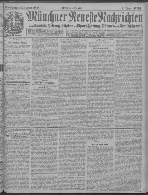 Münchner neueste Nachrichten Samstag 16. Januar 1909