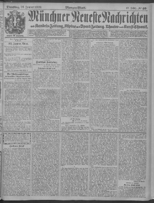 Münchner neueste Nachrichten Dienstag 26. Januar 1909