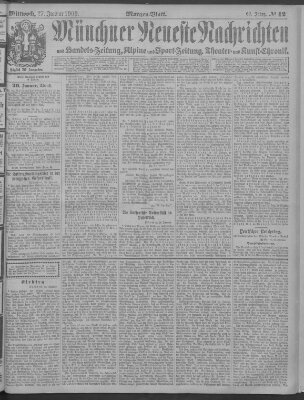 Münchner neueste Nachrichten Mittwoch 27. Januar 1909