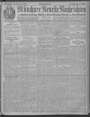 Münchner neueste Nachrichten Mittwoch 10. November 1909