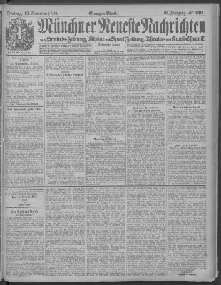 Münchner neueste Nachrichten Freitag 12. November 1909