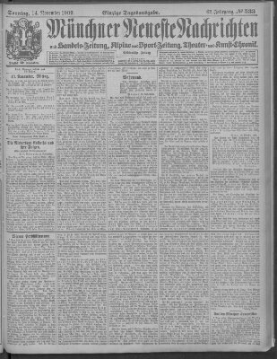 Münchner neueste Nachrichten Sonntag 14. November 1909