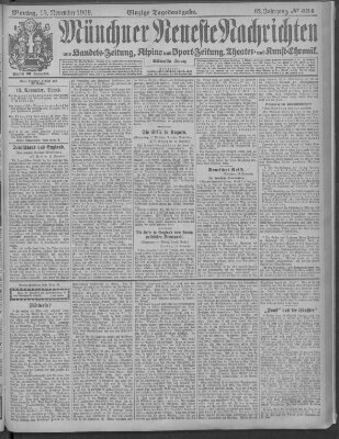 Münchner neueste Nachrichten Montag 15. November 1909