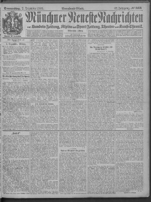 Münchner neueste Nachrichten Donnerstag 2. Dezember 1909