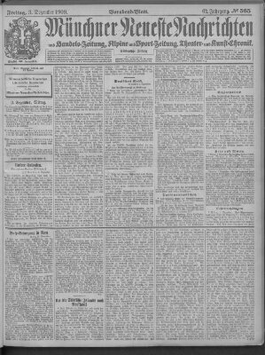 Münchner neueste Nachrichten Freitag 3. Dezember 1909