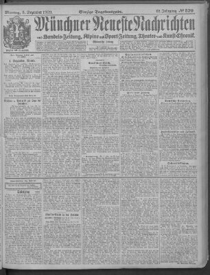 Münchner neueste Nachrichten Montag 6. Dezember 1909