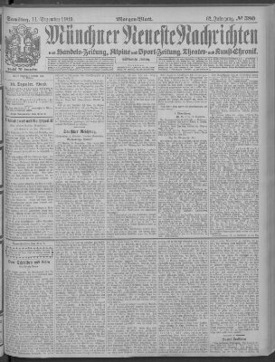 Münchner neueste Nachrichten Samstag 11. Dezember 1909