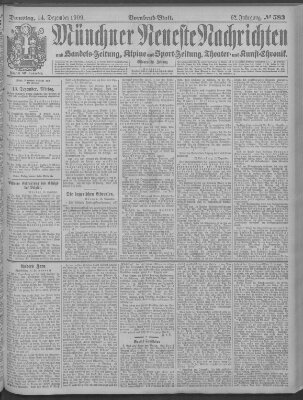 Münchner neueste Nachrichten Dienstag 14. Dezember 1909