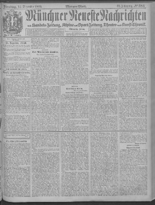 Münchner neueste Nachrichten Dienstag 14. Dezember 1909