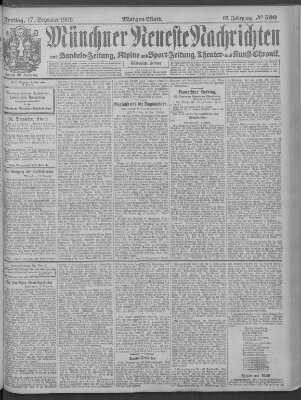 Münchner neueste Nachrichten Freitag 17. Dezember 1909