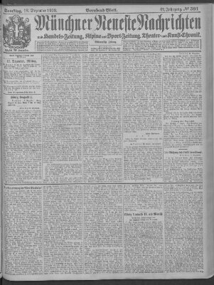 Münchner neueste Nachrichten Samstag 18. Dezember 1909