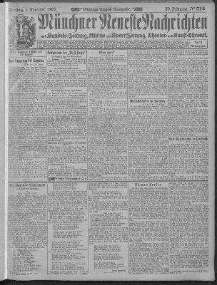 Münchner neueste Nachrichten Freitag 1. November 1907