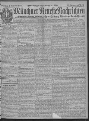 Münchner neueste Nachrichten Montag 4. November 1907