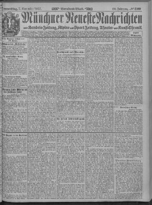 Münchner neueste Nachrichten Donnerstag 7. November 1907