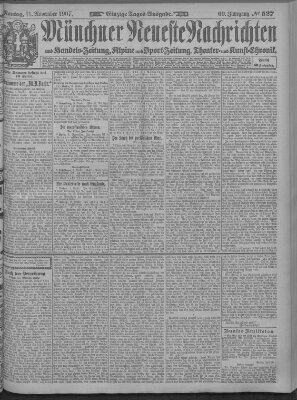 Münchner neueste Nachrichten Montag 11. November 1907