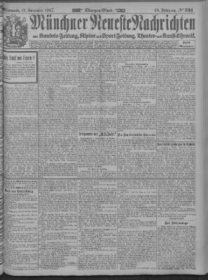 Münchner neueste Nachrichten Mittwoch 13. November 1907