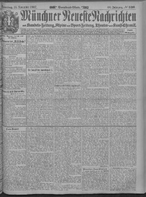 Münchner neueste Nachrichten Samstag 16. November 1907