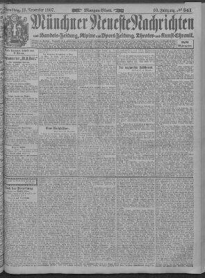 Münchner neueste Nachrichten Dienstag 19. November 1907