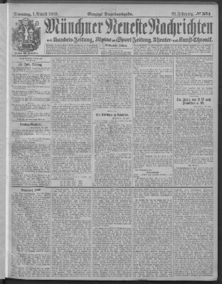 Münchner neueste Nachrichten Sonntag 1. August 1909