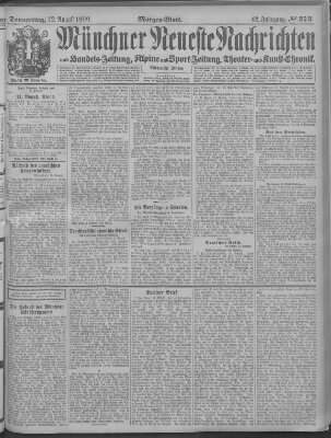 Münchner neueste Nachrichten Donnerstag 12. August 1909