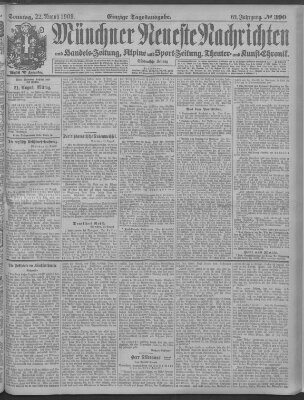 Münchner neueste Nachrichten Sonntag 22. August 1909