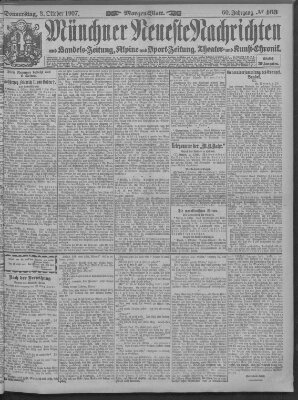 Münchner neueste Nachrichten Donnerstag 3. Oktober 1907