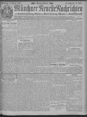 Münchner neueste Nachrichten Freitag 11. Oktober 1907