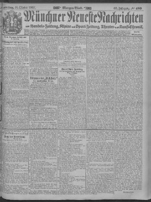 Münchner neueste Nachrichten Freitag 18. Oktober 1907