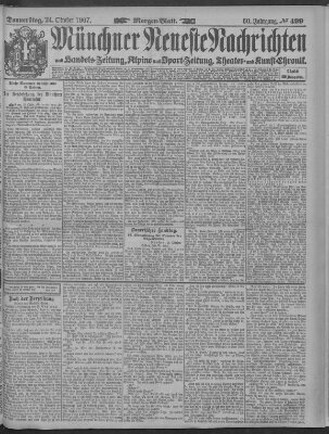 Münchner neueste Nachrichten Donnerstag 24. Oktober 1907