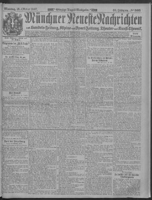 Münchner neueste Nachrichten Montag 28. Oktober 1907