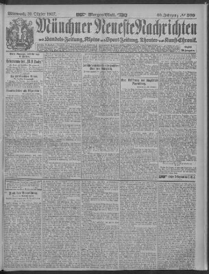 Münchner neueste Nachrichten Mittwoch 30. Oktober 1907