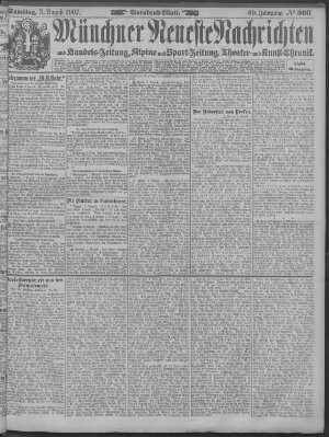 Münchner neueste Nachrichten Samstag 3. August 1907