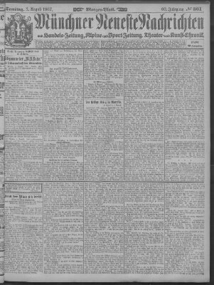 Münchner neueste Nachrichten Samstag 3. August 1907