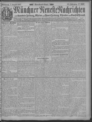 Münchner neueste Nachrichten Mittwoch 7. August 1907