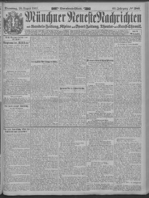 Münchner neueste Nachrichten Dienstag 20. August 1907