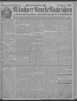 Münchner neueste Nachrichten Donnerstag 22. August 1907