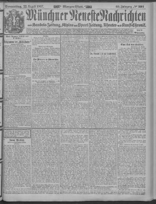 Münchner neueste Nachrichten Donnerstag 22. August 1907