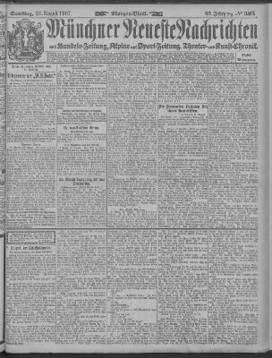 Münchner neueste Nachrichten Samstag 24. August 1907