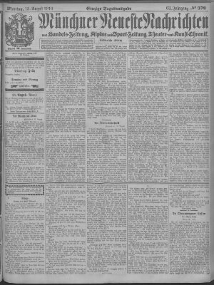 Münchner neueste Nachrichten Montag 15. August 1910