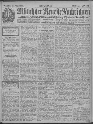 Münchner neueste Nachrichten Dienstag 30. August 1910