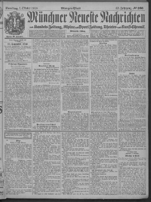 Münchner neueste Nachrichten Samstag 1. Oktober 1910