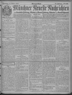 Münchner neueste Nachrichten Dienstag 11. Oktober 1910