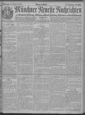 Münchner neueste Nachrichten Mittwoch 19. Oktober 1910