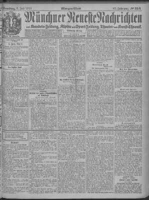 Münchner neueste Nachrichten Samstag 9. Juli 1910