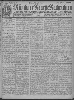 Münchner neueste Nachrichten Sonntag 17. Juli 1910