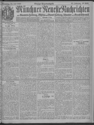 Münchner neueste Nachrichten Sonntag 24. Juli 1910