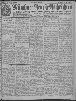 Münchner neueste Nachrichten Mittwoch 27. Juli 1910