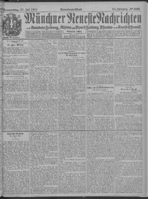 Münchner neueste Nachrichten Donnerstag 28. Juli 1910