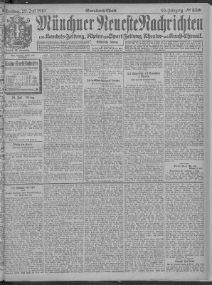 Münchner neueste Nachrichten Freitag 29. Juli 1910