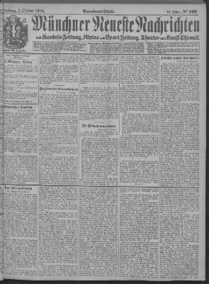 Münchner neueste Nachrichten Freitag 2. Oktober 1908